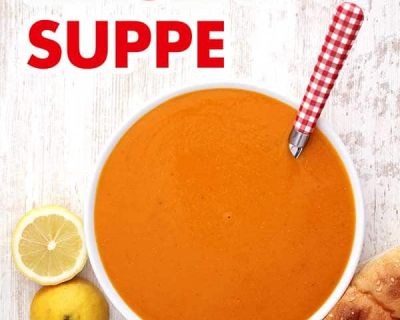 Türkische Linsensuppe (Mercimek Suppe)