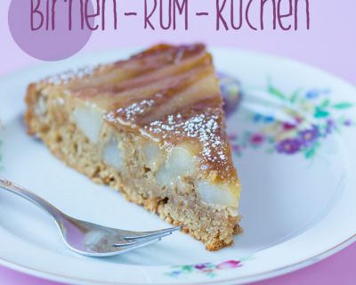 #UpsideDown – Birnenkuchen mit Rum (vegan)