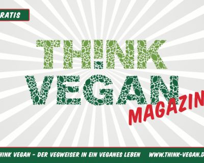 Think Vegan Magazin #1